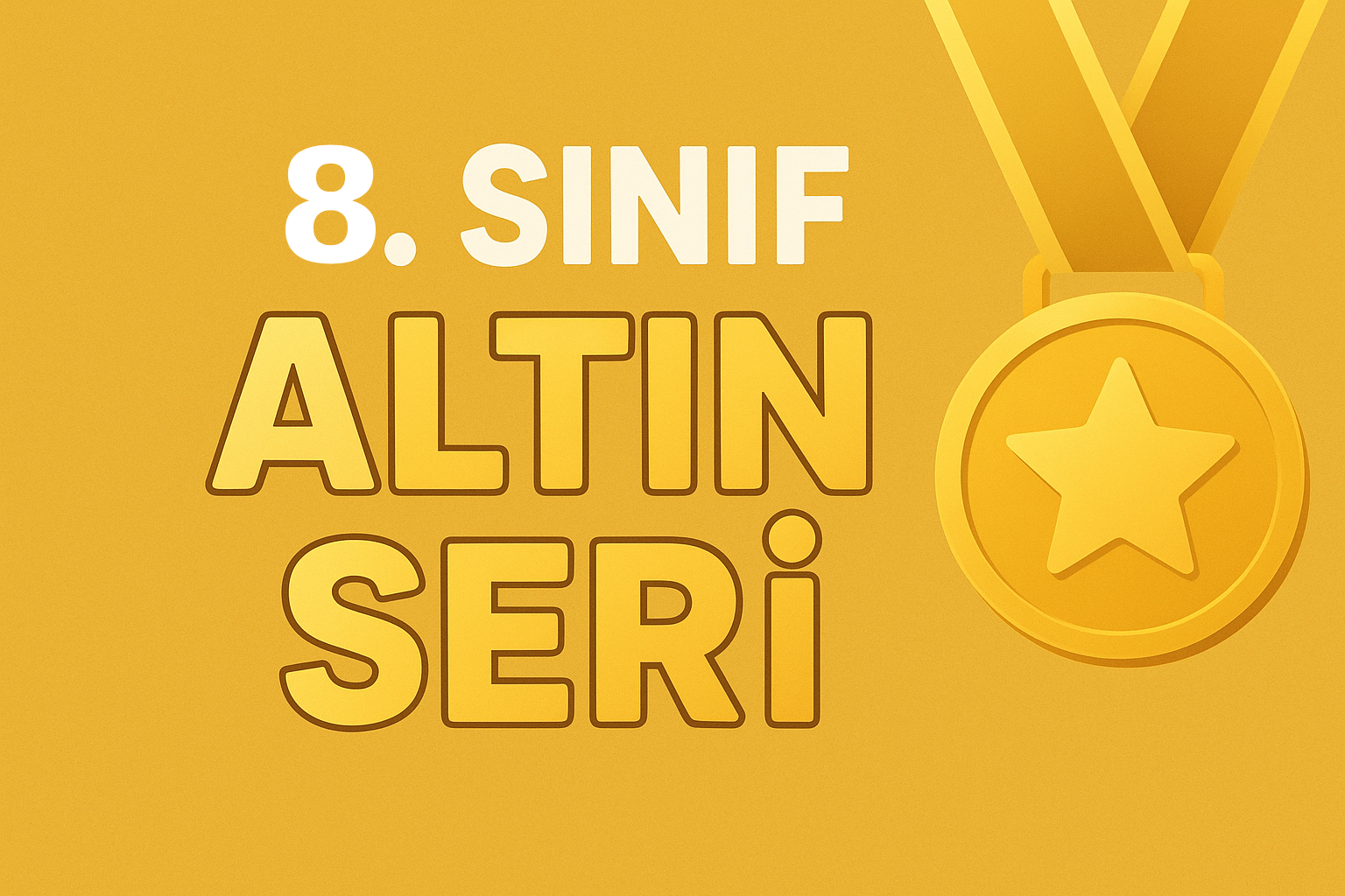 8. Sınıf Altın Seri