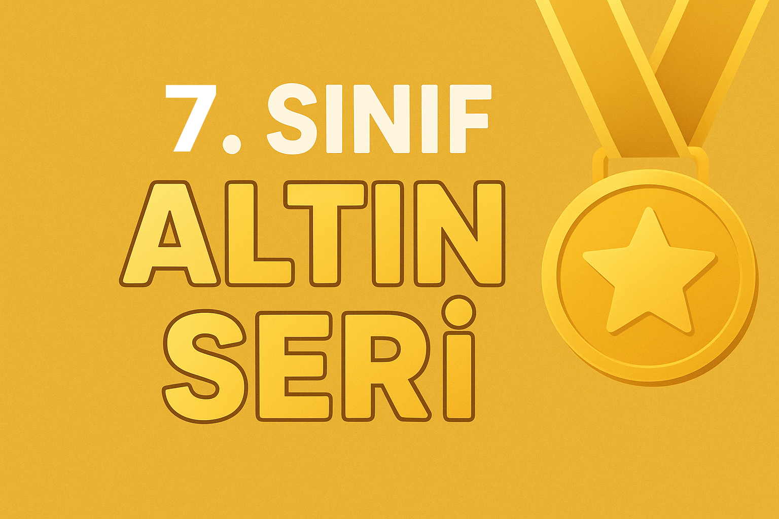 7. Sınıf Altın Seri